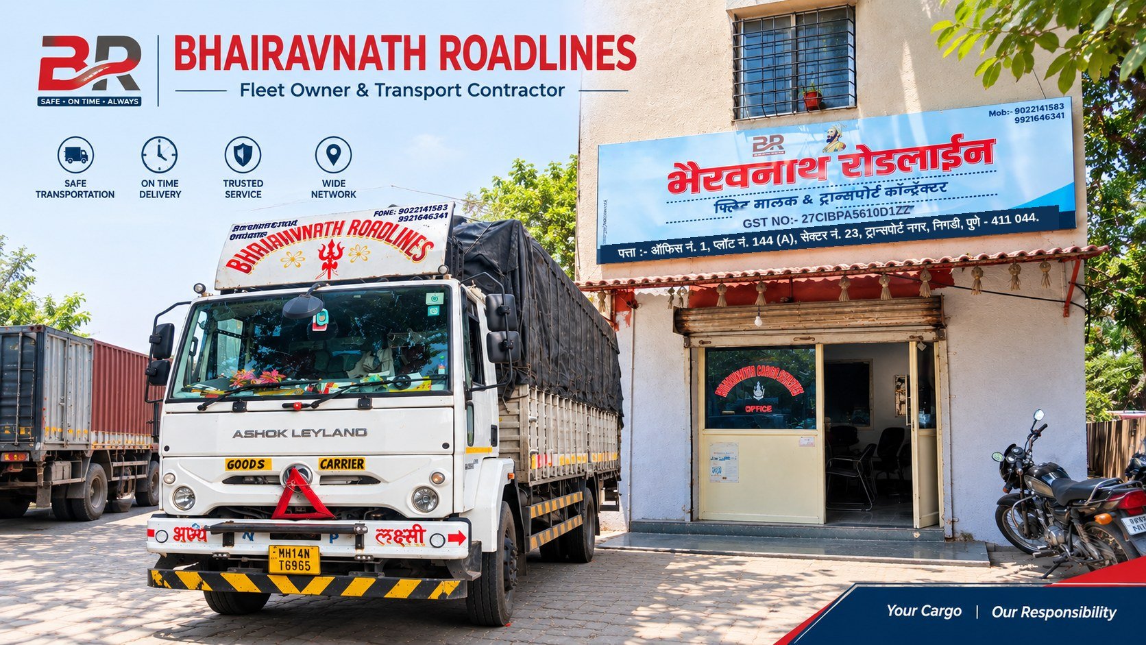 Bhairavnath Roadlines office at Transport Nagar, Nigdi, with our Ashok Leyland truck